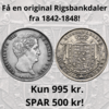 Få en 180 år gammel Rigsbankdaler fra Grundlovens Farfar!